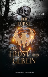 Titel: Der Fürst von Frost und Gebein