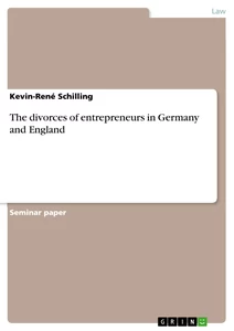 Titel: The divorces of entrepreneurs in Germany and England