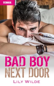 Titel: Bad Boy Next Door