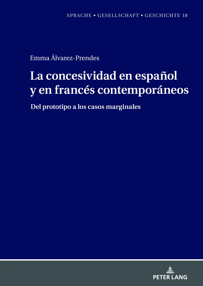 Title: La concesividad en español y en francés contemporáneos