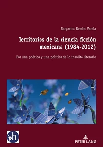 Title: Territorios de la ciencia ficción mexicana (1984-2012)