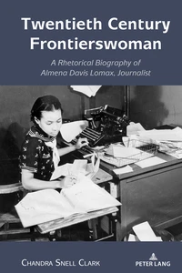 Title: Twentieth Century Frontierswoman