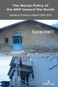 Title: The Social Policy of the AKP towards the Kurds