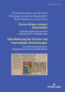 Title: Forme ibride e intrecci intermediali / Hybridisierung der Formen und intermediale Verflechtungen