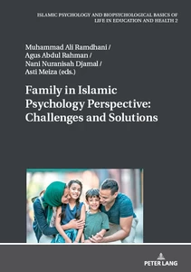 Title: Family in Islamic Psychology Perspective: Challenges and Solutions