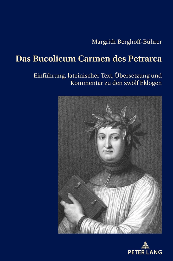 Titel: Das Bucolicum Carmen des Petrarca