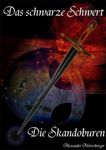 Titel: Das schwarze Schwert: Die Skandoburen