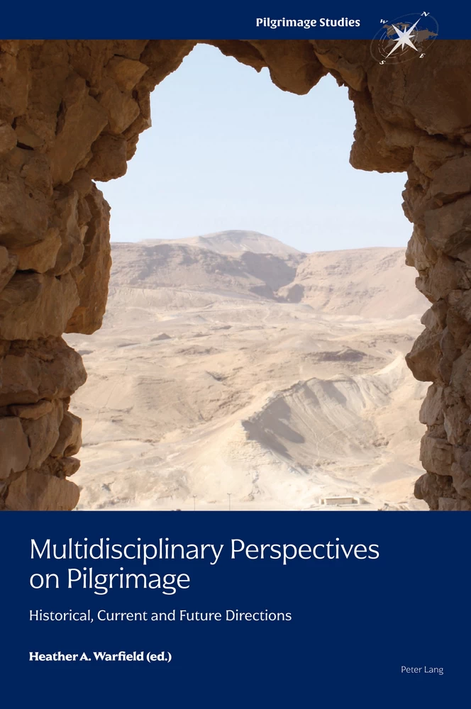 Title: Multidisciplinary Perspectives on Pilgrimage