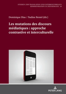 Title: Les mutations des discours médiatiques : approche contrastive et interculturelle