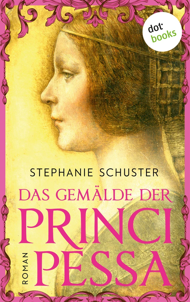 Titel: Das Gemälde der Principessa