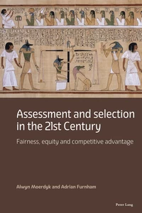 Title: Assessment and selection in the 21st Century