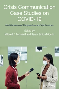 Title: Crisis Communication Case Studies on COVID-19