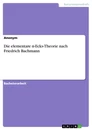 Titel: Die elementare n-Ecks-Theorie nach Friedrich Bachmann