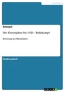 Titel: Die Krisenjahre bis 1923 - Ruhrkampf