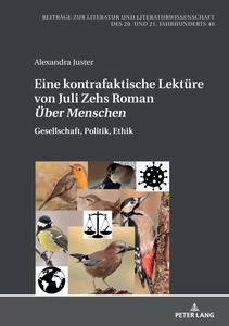 Title: Eine kontrafaktische Lektüre von Juli Zehs Roman «Über Menschen»