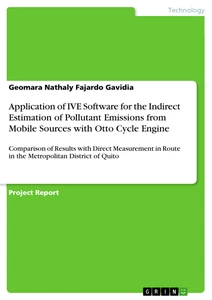 Titre: Application of IVE Software for the Indirect Estimation of Pollutant Emissions from Mobile Sources with Otto Cycle Engine