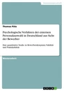 Título: Psychologische Verfahren der externen Personalauswahl in Deutschland aus Sicht der Bewerber