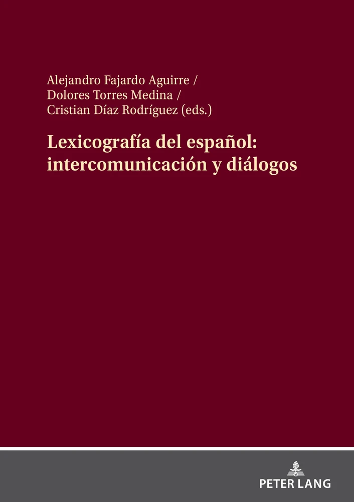 Title: Lexicografía del español: intercomunicación y diálogos
