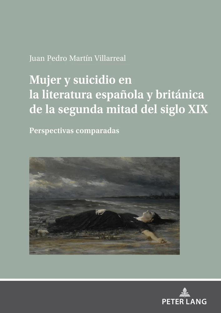 Title: Mujer y suicidio en la literatura española y británica de la segunda mitad del siglo XIX
