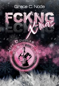 Titel: FCKNG X-mas: Jeff Douglas