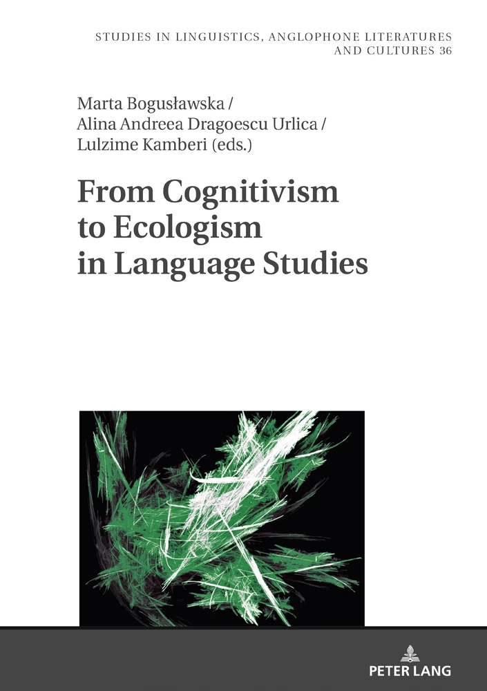 Title: From Cognitivism to Ecologism in Language Studies
