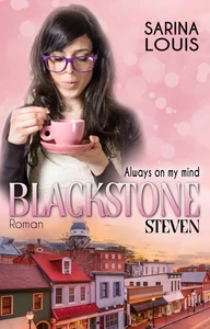 Titel: Blackstone Steven: Always on my mind