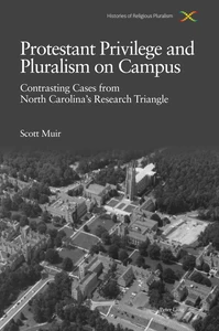 Title: Protestant Privilege and Pluralism on Campus