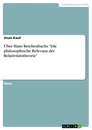 Titre: Über Hans Reichenbachs "Die philosophische Relevanz der Relativitätstheorie"