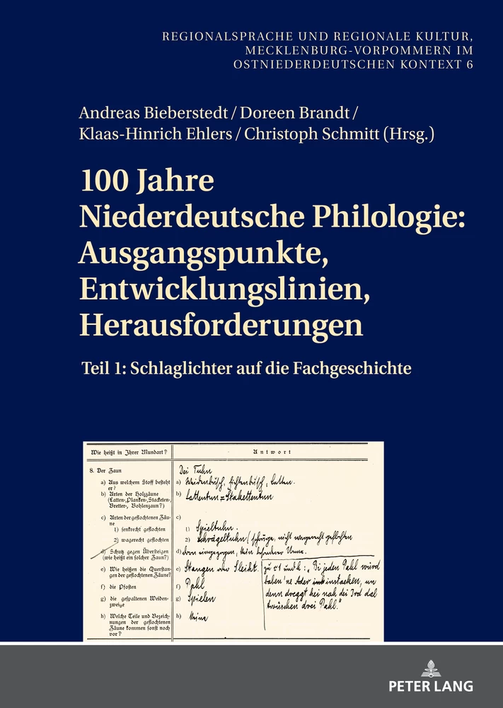 Titel: 100 Jahre Niederdeutsche Philologie: Ausgangspunkte, Entwicklungslinien, Herausforderungen