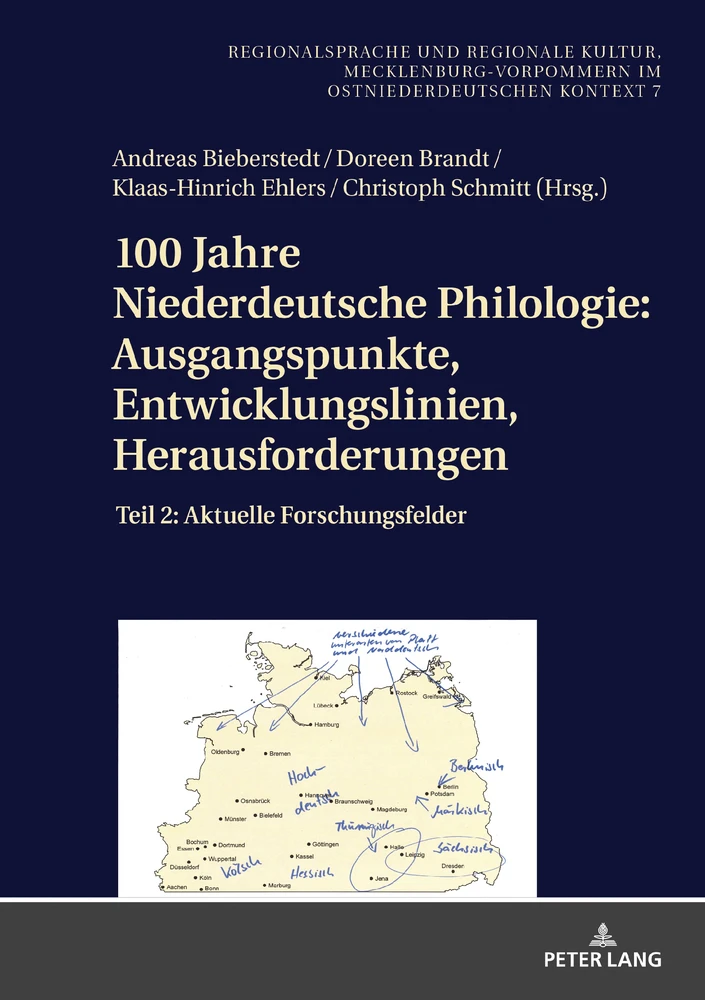 Titel: 100 Jahre Niederdeutsche Philologie: Ausgangspunkte, Entwicklungslinien, Herausforderungen