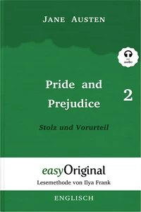 Titel: Pride and Prejudice / Stolz und Vorurteil - Teil 2 (mit Audio)