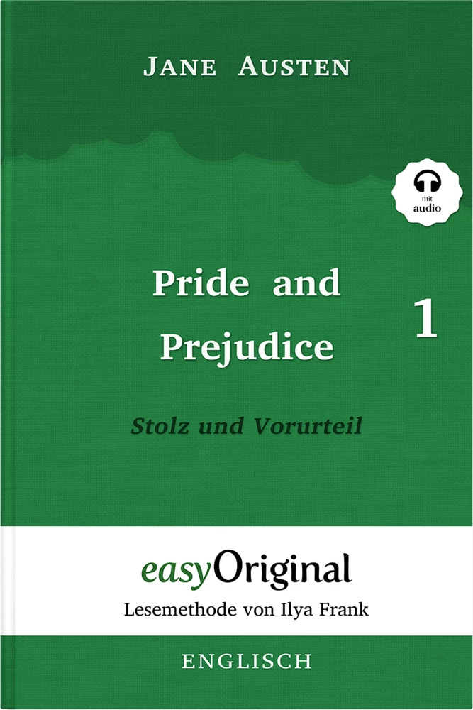 Titel: Pride and Prejudice / Stolz und Vorurteil - Teil 1 (mit Audio)