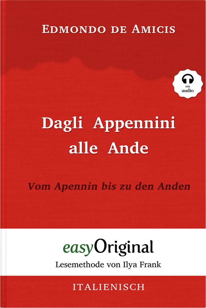 Titel: Dagli Appennini alle Ande / Vom Apennin bis zu den Anden (mit Audio)