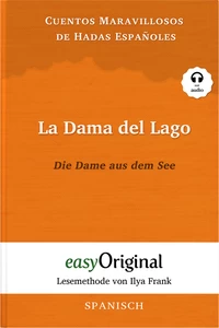 Titel: La Dama del Lago / Die Dame aus dem See (mit Audio)