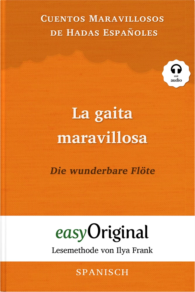 Titel: La gaita maravillosa / Die wunderbare Flöte (mit Audio)