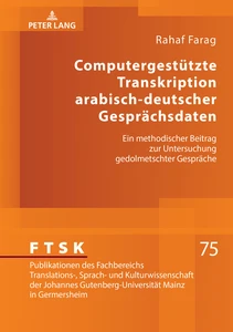 Title: Computergestützte Transkription arabisch-deutscher Gesprächsdaten