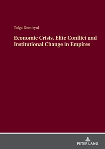 Title: Economic Crisis, Elite Conflict and Institutional Change in Empires