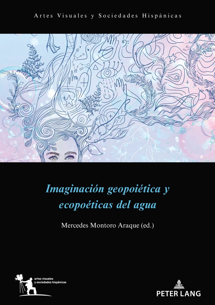 Title: Imaginación geopoiética y ecopoéticas del agua