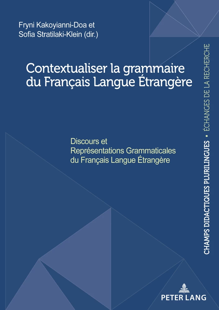 Titre: Contextualiser la grammaire du Français Langue Étrangère