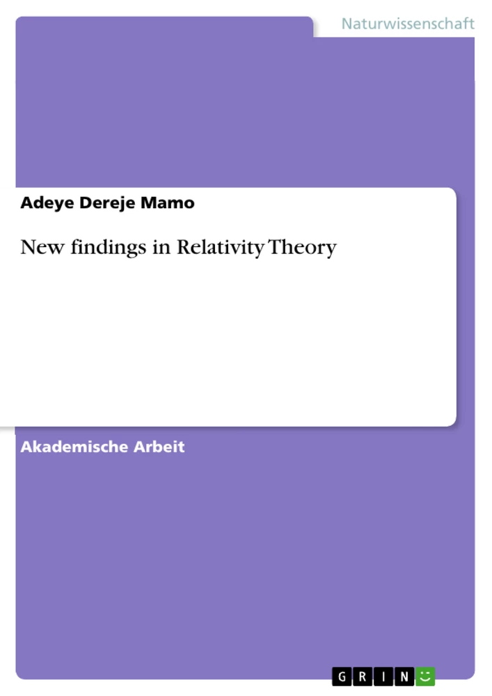 Title: New findings in Relativity Theory