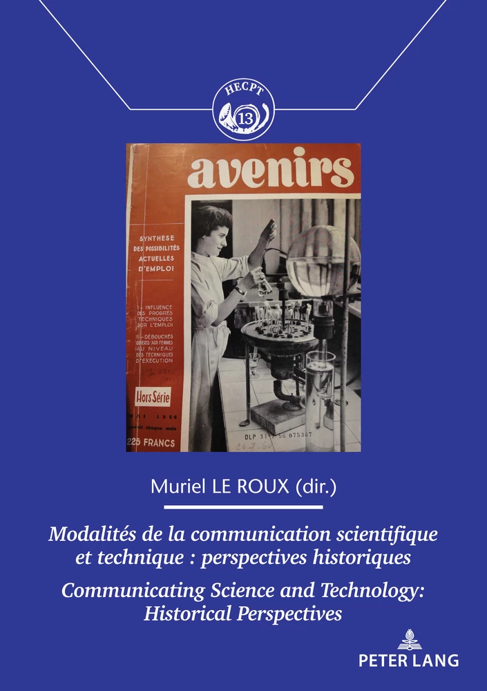 Titre: Modalités de la communication scientifique et technique / Communicating Science and Technology