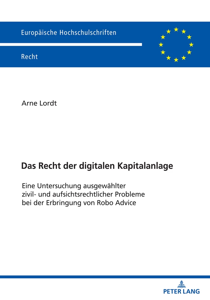 Titel: Das Recht der digitalen Kapitalanlage 