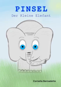 Titel: Pinsel, der Kleine Elefant