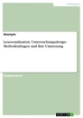 Title: Lesesozialisation. Untersuchungsdesign - Methodenfragen und ihre Umsetzung