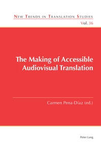 Title: The Making of Accessible Audiovisual Translation