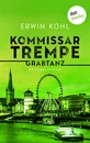 Titel: Kommissar Trempe - Grabtanz