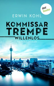 Titel: Kommissar Trempe - Willenlos