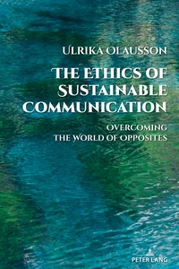 Title: The Ethics of Sustainable Communication