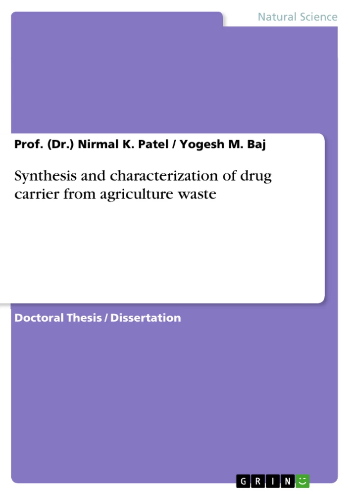 Titel: Synthesis and characterization of drug carrier from agriculture waste
