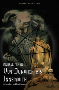 Titel: Von Dunwich bis Innsmouth: Acht Novellen und Erzählungen